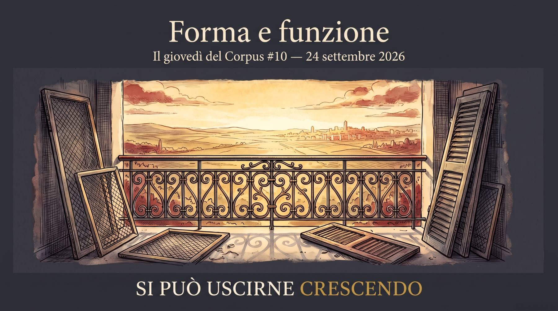 Non è la forma che cerchi — puntata #10 de Il giovedì del Corpus, serata del 24 settembre 2026.